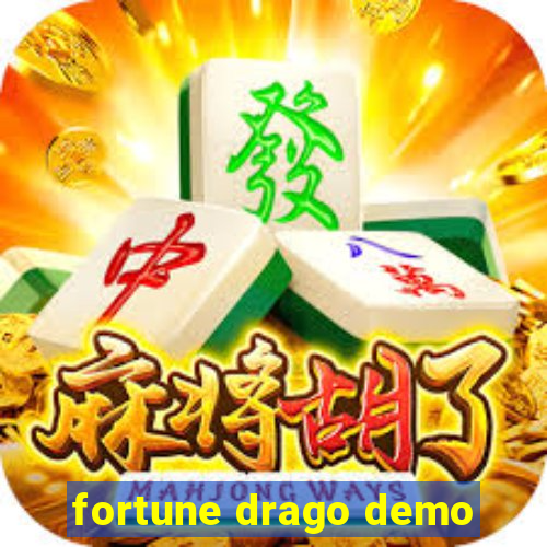 fortune drago demo